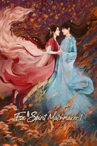 Fox Spirit Matchmaker: Red-Moon Pact Poster