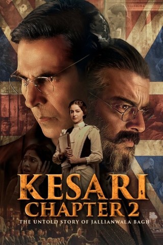 Kesari Chapter 2: The Untold Story of Jallianwala Bagh 3 Poster