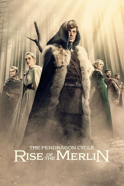The Pendragon Cycle: Rise of the Merlin Poster